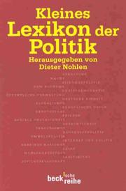 Cover of: Kleines Lexikon der Politik.