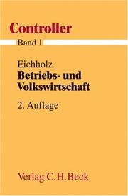 Cover of: Betriebs- und Volkswirtschaft.