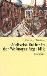 Cover of: Jüdische Kultur in der Weimarer Republik.