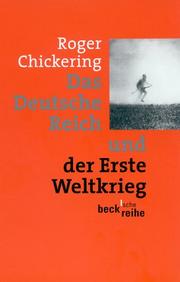 Cover of: Das Deutsche Reich und der Erste Weltkrieg