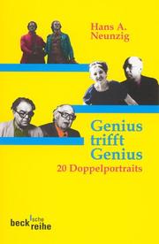 Cover of: Genius trifft Genius. Zwanzig Doppelportraits. Mit einem Nachwort von Peter Laemmle