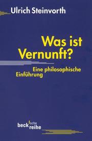 Cover of: Was ist Vernunft? Eine philosophische Einführung