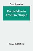 Cover of: Rechtsfallen in Arbeitsverträgen. by Peter Schrader
