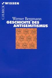 Cover of: Geschichte des Antisemitismus