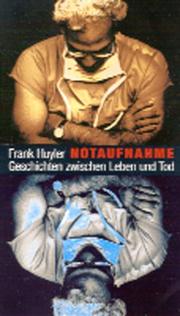 Cover of: Notaufnahme. Geschichten zwischen Leben und Tod