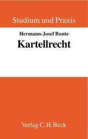 Cover of: Kartellrecht. Lehrbuch für Studium und Praxis. Mit neuem Vergaberecht.