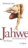 Cover of: Jahwe, der biblische Gott