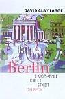 Cover of: Berlin. Biographie einer Stadt.