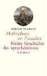 Cover of: Mithridates im Paradies. Kleine Geschichte des Sprachdenkens. by Jürgen Trabant