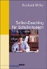 Cover of: Selbst- Coaching für Schulleitungen. Roman. by Reinhold Miller