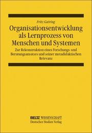 Cover of: Organisationsentwicklung als Lernprozess von Menschen und Systemen.