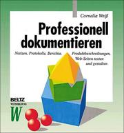 Cover of: Professionell dokumentieren