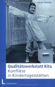 Cover of: Qualitätswerkstatt Kita. Konflikte in Kindertagesstätten.