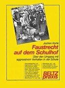 Cover of: Faustrecht auf dem Schulhof