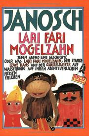 Cover of: Lari Fari Mogelzahn by Janosch, Janosch