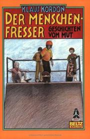 Cover of: Der Menschenfresser by Klaus Kordon