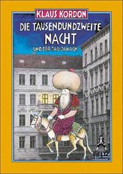Cover of: Die tausendundzweite Nacht by Klaus Kordon, Erika Rapp