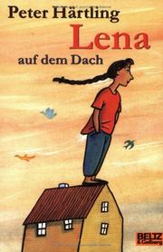 Cover of: Lena auf dem Dach