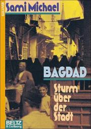 Cover of: Bagdad - Sturm über der Stadt by Sami Michael
