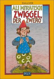 Cover of: Zwiggel, der Zwerg