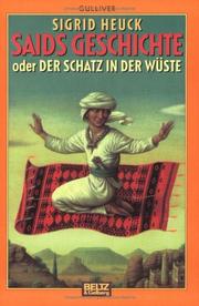 Cover of: Saids Geschichte: oder Der Schatz in der Wüste