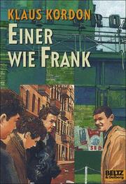 Cover of: Einer wie Frank by Klaus Kordon