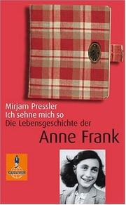 Cover of: Ich sehne mich so by Mirjam Pressler