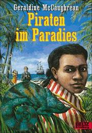 Cover of: Piraten im Paradies by Geraldine McCaughrean