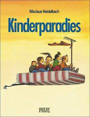 Cover of: Kinderparadies by Nikolaus Heidelbach