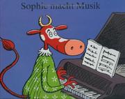 Cover of: Sophie macht Musik by Geoffroy de Pennart