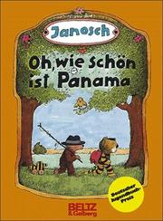 Oh, wie schön ist Panama by Janosch