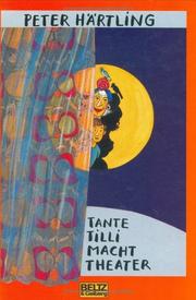 Cover of: Tante Tilli macht Theater