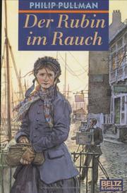 Cover of: Der Rubin im Rauch by Philip Pullman