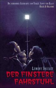 Cover of: Der Finstere Fahrstuhl by Lemony Snicket