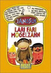 Cover of: Lari Fari Mogelzahn by Janosch