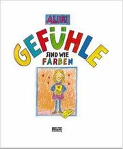 Cover of: Gefühle sind wie Farben by Aliki