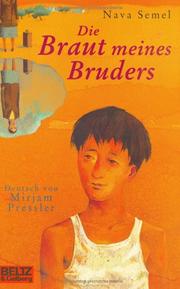 Cover of: Die Braut meines Bruders.