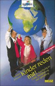 Cover of: Kinder reden mit. Beteiligung an Politik, Stadtplanung und Stadtgestaltung.