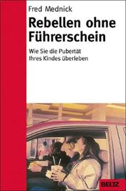 Cover of: Rebellen ohne Führerschein by Fred Mednick