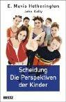 Cover of: Scheidung. Die Perspektiven der Kinder. by E. Mavis Hetherington