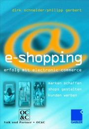 Cover of: E- Shopping. Erfolgsstrategien im Electronic Commerce.