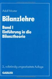 Cover of: Bilanzlehre, in 2 Bdn., Geb, Bd.1, Einführung in die Bilanztheorie