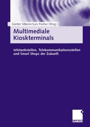 Cover of: Multimediale Kioskterminals.