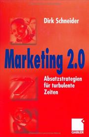 Cover of: Marketing 2.0. Absatzstrategien für turbulente Zeiten.