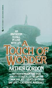 Touch Of Wonder by Arthur Gordon