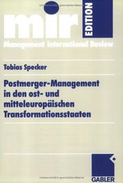 Cover of: Post- Merger- Management in den ost- und mitteleuropäischen Transformationsstaaten.