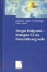 Merger Endgames, Strategien Für Die Konsolidierungswelle by Graeme Deans, Fritz Kröger, Stefan Zeisel