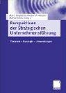 Cover of: Perspektiven der Strategischen Unternehmensführung. Theorien - Konzepte - Anwendungen
