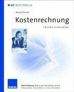 Cover of: Kostenrechnung Intensivtraining.