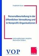 Cover of: Personalbeurteilung in der öffentlichen Verwaltung und in Non- Profit- Organisationen. Leistungsbezogen vergüten. Motivation fördern. by Friedhelm Knorr